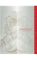 Mirrors of Grace: The Spirit and Spiritualities of the Maryknoll Fathers and Brothers