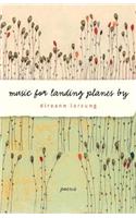 Music for Landing Planes By