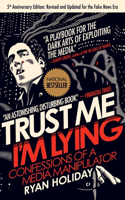 Trust Me, I'm Lying