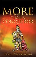 More Than A Conqueror