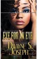 Eye for an Eye