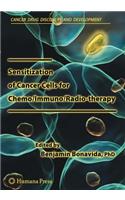 Sensitization of Cancer Cells for Chemo/Immuno/Radio-therapy