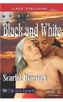 Black and White [The S.E.X. Factor 4] (Siren Publishing Classic Manlove)