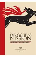 Dialogue as Mission
