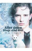 Aller guten Dinge sind drei: (1 Fell, Fangzähne Und Feliden)