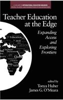 Teacher Education at the Edge