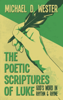 Poetic Scriptures of Luke