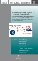German Medical Data Sciences 2023 — Science. Close to People.