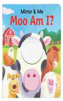 Mirror & Me Moo Am I?