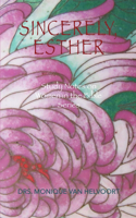 Sincerely, Esther