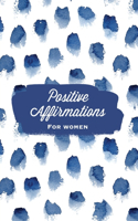 Positive Affirmations For Women