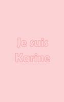 Je suis Karine