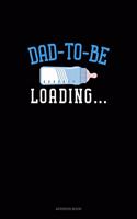 Dad To Be Loading
