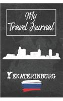 My Travel Journal Yekaterinburg