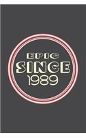 Epic Since 1989 Journal Birthday Gift