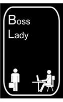 Boss Lady