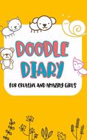 Doodle Diary For Creative And Amazing Girls