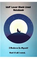 Wolf Lover Blank Lined NoteBook