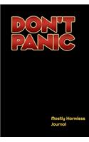 Don't Panic Journal