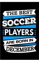The Best Soccer Players Are Born In December Journal