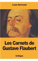 Les Carnets de Gustave Flaubert