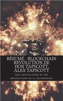 Résumé - Blockchain Revolution de Don Tapscott, Alex Tapscott