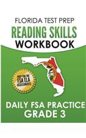 FLORIDA TEST PREP Reading Skills Workbook Daily FSA Practice Grade 3