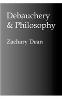 Debauchery & Philosophy