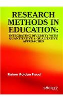 Research Methods in Education: Integrating Diversity with Quantitative & Qualitative Approaches