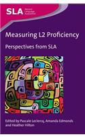 Measuring L2 Proficiency: Perspectives from SLA(78 Second Language Acquisition)