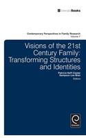 Visions of the 21st Century Family