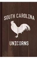 South Carolina Unicorns Journal Notebook: Blank Lined Ruled for Writing 6x9 110 Pages