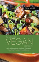 The Ultimate Vegan Cookbook