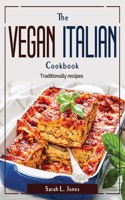 The Vegan Italian Cookbook