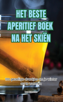 Het Beste Aperitief Boek Na Het Skiën