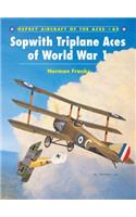 Sopwith Triplane Aces of World War 1