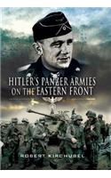 Hitler's Panzer Armies on the Eastern Front