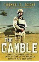 Gamble, The : General Petraeus & The U