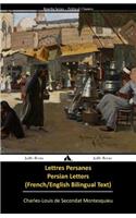 Lettres persanes/Persian Letters (French-English Bilingual Text)