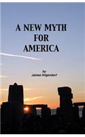 New Myth for America