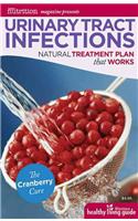 Urinary Tract Infections: Natural Treatment Plan That Works