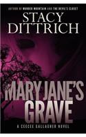 Mary Jane's Grave