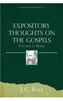 Expository Thoughts on the Gospels Volume 2