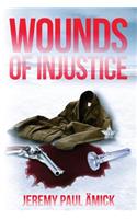 ﻿Wounds of Injustice