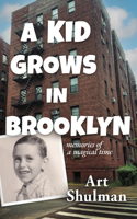 Kid Grows in Brooklyn