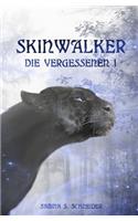 Die Vergessenen 01 - Skinwalker