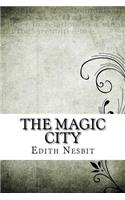 The Magic City