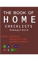 The Book of HOME CHECKLISTS: The complete Checklists guide to Home(Homeguide10)