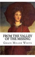 From the Valley of the Missing