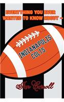 Everything You Ever Wanted to Know About Indianapolis Colts